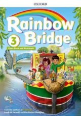 Rainbow Bridge 3: Student's Book and Workbook