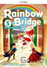Rainbow Bridge 5: Student's Book and Workbook