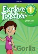 Explore Together 1: Teacher's Guide Pack (SK)