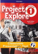 Project Explore 1 - Workbook Classroom Presentation Tools