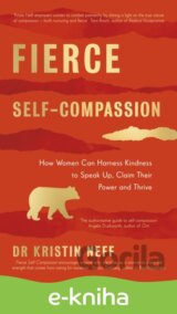 Fierce Self-Compassion