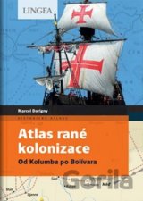 Atlas rané kolonizace