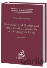 Ochrana před škodlivými vlivy tabáku, alkoholu a návykových látek