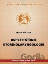 Repetitórium otorinolaryngológie