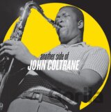 John Coltrane: Another Side Of John
