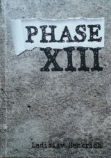 Phase XIII