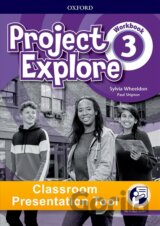 Project Explore 3: Workbook Classroom Presentation Tool