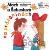 Mach a Šebestová na prázdninách (české vydání)