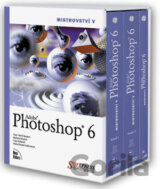 Mistrovství v Adobe Photoshop 6