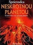 Sprievodca neskrotnou planetou