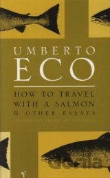 How to Travel with a Salmon