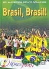 Brasil, Brasil!