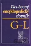 Všeobecný encyklopedický slovník G - L