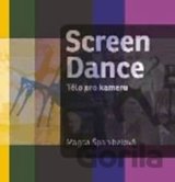 Screen dance - Tělo pro kameru