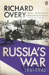 Russia's War 1941 - 1945