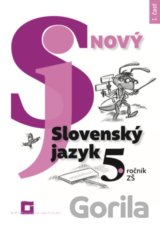 Nový Slovenský jazyk 5. ročník ZŠ - 1. časť (pracovná učebnica)