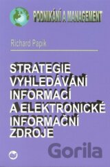 Strategie vyhledávání informací a elektronické informační zdroje