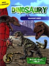 Dinosaury - Praveké obry