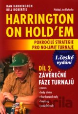 Harrington on Hold'em - Pokročilé strategie pro no-limit turnaje (Díl 2.)