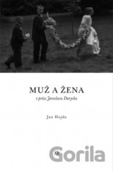 Muž a žena v próze Jaroslava Durycha