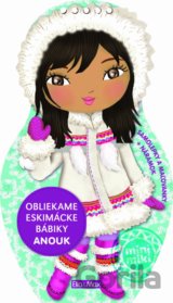 Obliekame eskimácke bábiky - Anouk
