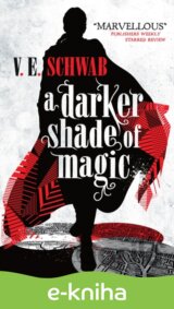 A Darker Shade of Magic