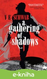 A Gathering of Shadows