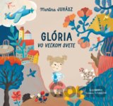 Glória vo veľkom svete