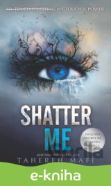 Shatter Me