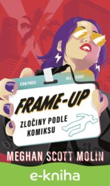 Frame-Up: Zločiny podle komiksu