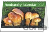 Houbařský kalendář s recepty 2012