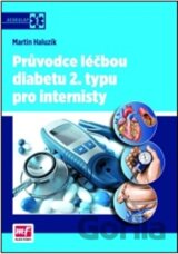 Průvodce léčbou diabetu 2. typu pro internisty