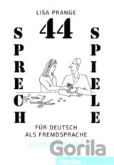 44 Sprechspiele für Deutsch als Fremdsprache
