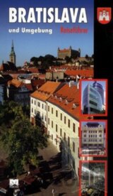 Bratislava und Umgebung - Reisefűhrer