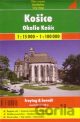 Košice a okolie 1:15 000      1:100 000