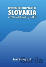 Economic Development of Slovakia in 2015 and Outlook up to 2017