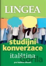 Italština - Studijní konverzace pro každou situaci