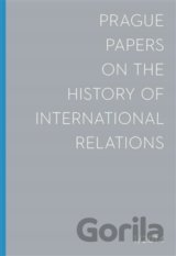 Prague Papers on History of International Relations 2014/1