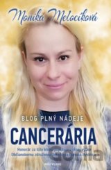 Cancerária - Blog plný nádeje