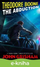 Theodore Boone: The Abduction