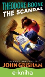 Theodore Boone: The Scandal