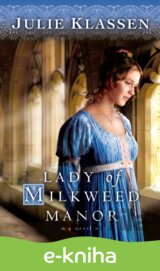 Lady of Milkweed Manor