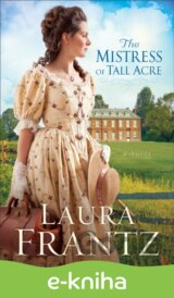 The Mistress of Tall Acre
