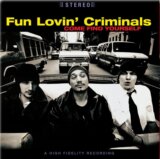 Fun Lovin' Criminals: Come Find Yourself LP