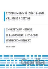 Synkretizmus větných členů v ruštině a češtině