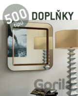 500 tipů - Doplňky