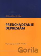 Predchádzanie depresiám (Christine Kühner , Iris Weber)