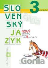 Nový Slovenský jazyk pre 3. ročník ZŠ - 2. diel (pracovná učebnica)