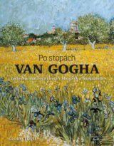 Po stopách Van Gogha