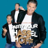 David Hasselhoff: Party Your Hasselhoff